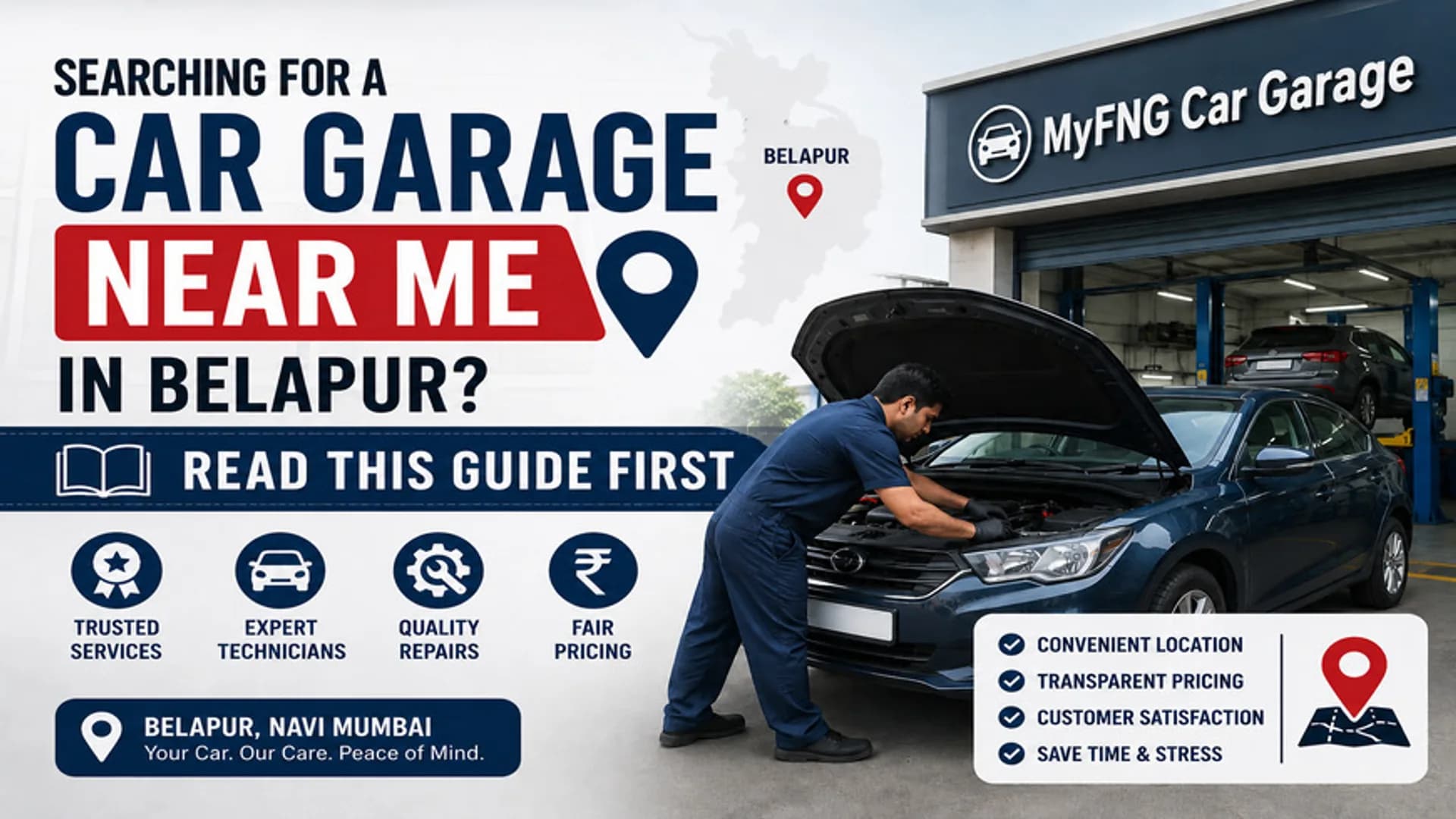 Searching for a Car Garage Near Me in Belapur? Read This Guide First